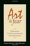 Art & Fear: Observations On the Perils (and Rewards) of Artmaking cover
