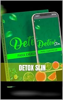 Livro Detox Slin: Descubra o caminho de um emagrecimento saudável e definitivo