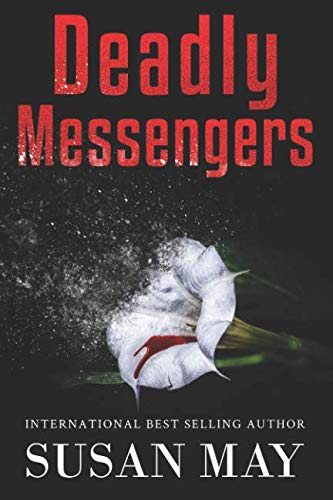 Deadly Messengers Deadly Messengers