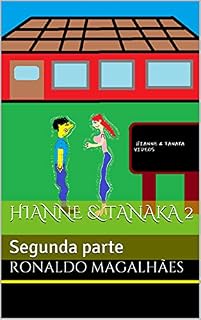 Livro Hianne & Tanaka 2: Segunda parte