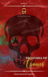 Livro Escadaria de Crânios (Bruxos e Deuses Livro 3)