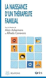 La  naissance d'un thérapeute familial