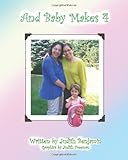 And Baby Makes 4