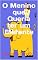 Livro O Menino que Queria ter um Elefante
