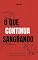 Livro O que continua sangrando