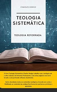 Livro Teologia Sistemática Charles Hodge