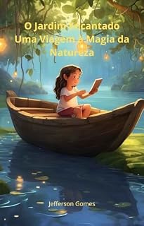 Livro O Jardim Encantado: uma viagem à magia da natureza