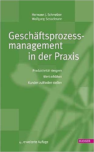 Geschäftsprozessmanagement In Der Praxis Produktivität - 