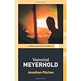 Meyerhold On Theatre Theatre Makers Braun Edward Pitches Jonathan 9781474230209 Amazon Com Books