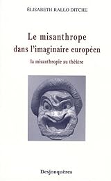 Le  misanthrope dans l'imaginaire européen
