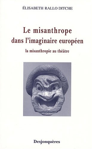 Le  misanthrope dans l'imaginaire européen