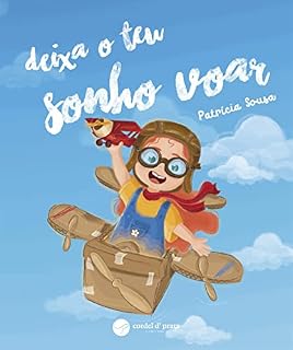 Livro Deixa o teu sonho voar