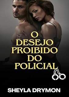 Livro O desejo proibido do policial