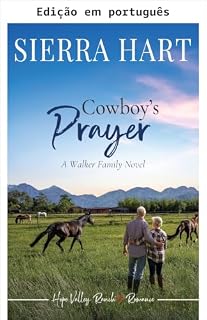 Livro A oração do cowboy (Hope Valley Ranch: romance puro Livro 6)