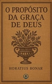 Livro O propósito da Graça de Deus