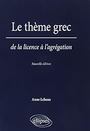 Le  thème grec de la licence à l'agrégation