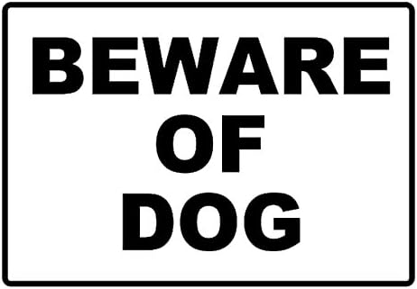 Beware of Dog Sign by SuhaShop - Size: 8 Inch x 12 Inch - Made in Europe - Waterproof - Long Lasting Do Sign Perfect for Avoid Dog Bites (8x12, Beware Of Dog)
