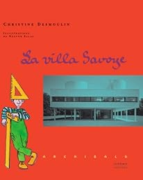 La  villa Savoye