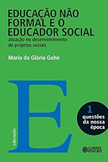 Livro Educação não formal e o educador social (Questões da nossa época)