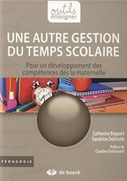 Une  autre gestion du temps scolaire