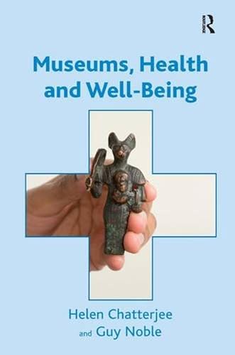 Download Museums, Health and Well-Being PDF