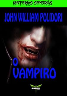 Livro O VAMPIRO (HISTORIAS SOMBRIAS)