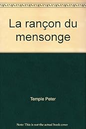 La  rançon du mensonge