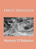 Mystery Of Babylon by Erkut Erdogan