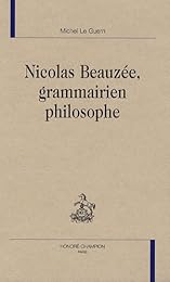 Nicolas Beauzée, grammairien philosophe