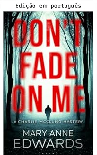 Livro Não me deixe (Os mistérios de Charlie McClung Livro 8)