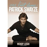Patrick Swayze: One Last Dance