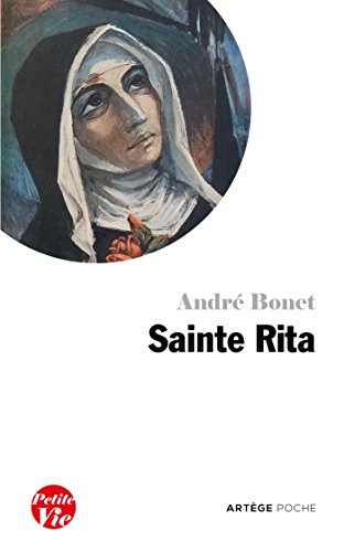 Petite vie de sainte Rita by 