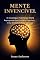 Livro Mente Invencível: 15 Estratégias Poderosas Para Reprogramar Seu Cérebro e Construir Uma Mentalidade de Sucesso