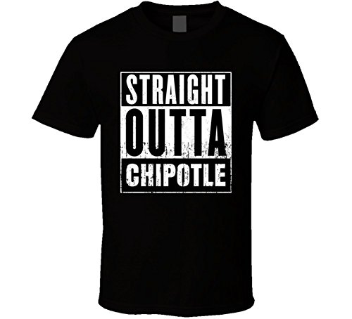 Straight Outta Chipotle Movie and Fast Food Parody T Shirt