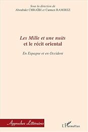 "Les  Mille et une nuits" et le récit oriental