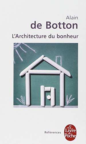 L' architecture du bonheur
