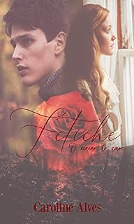 Livro Fetiche: O veneno do amor (Venenos Livro 1)