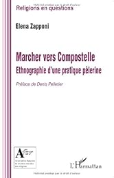 Marcher vers Compostelle
