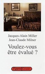 Voulez-vous être évalué ?