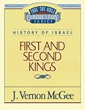 Thru the Bible Vol. 13: History of Israel (1 and 2 Kings) by