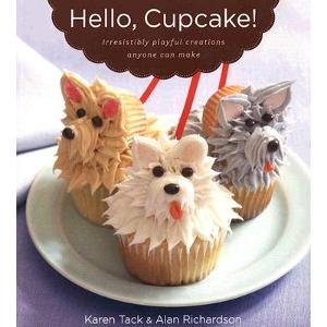 Hello, Cupcake! : Irresistibly Playful Creation... B007CKLF7I Book Cover
