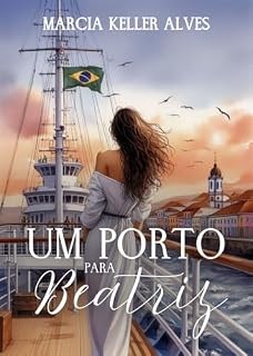 Livro Um Porto Para Beatriz