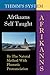 Afrikaans Self-taught: By the Natural Method with Phonetic Pronunciation (Thimm's System): New Edition (English and Afrikaans Edition)