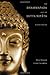 The Dhammapada and the Sutta Nipata: Second Edition
