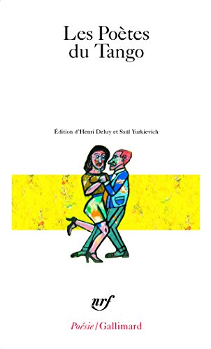Poetes Du Tango (Poesie/Gallimard) (French Edition) by Gall Collectifs