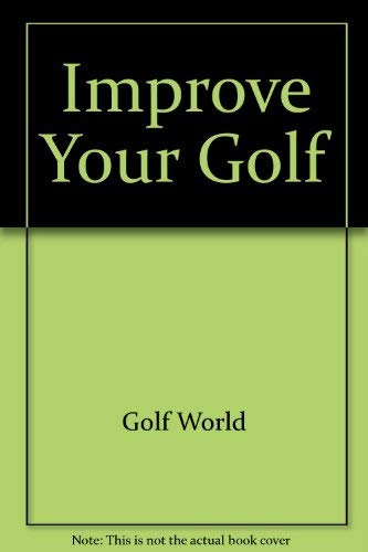 Improve Your 春の新作 Golf