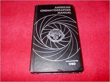 American Cinematographer Manual 5th Edition Download Peatix