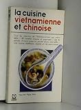 La cuisine vietnamienne et chinoise by 