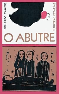 Livro O Abutre e Outras Estórias