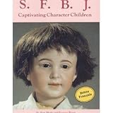 S. F. B. J. Captivating Character Children Dolls by